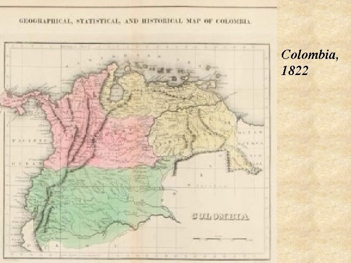 Colombia, 1822 