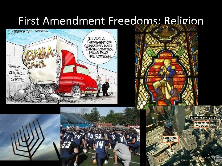 First Amendment Freedoms: Religion First Amendment Freedoms: Religion