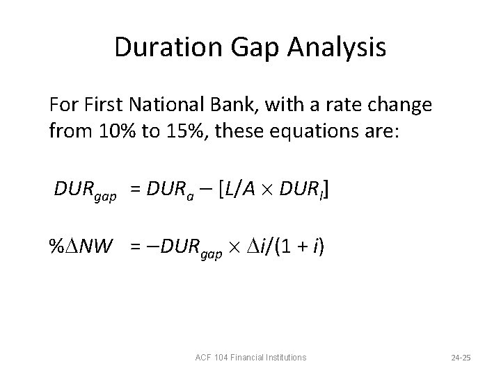 Duration Gap Analysis For First National Bank, with a rate change from 10% to