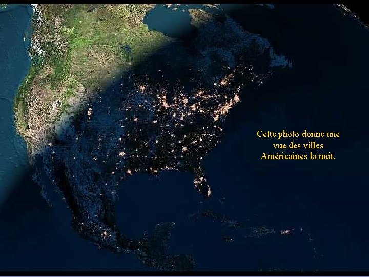 Cette photo donne une vue des villes Américaines la nuit. 