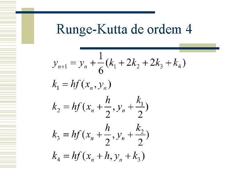 Runge-Kutta de ordem 4 