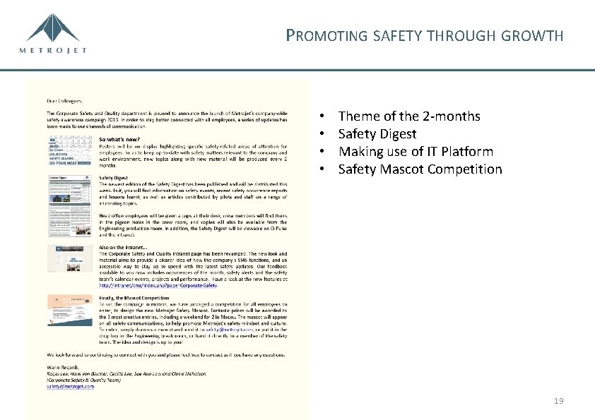PROMOTING SAFETY THROUGH GROWTH • • Theme of the 2 -months Safety Digest Making