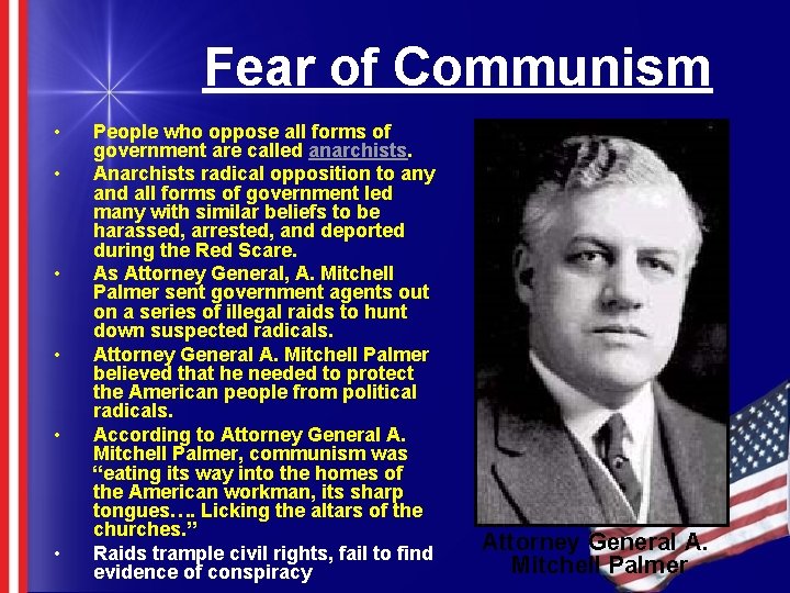 Fear of Communism • • • People who oppose all forms of government are