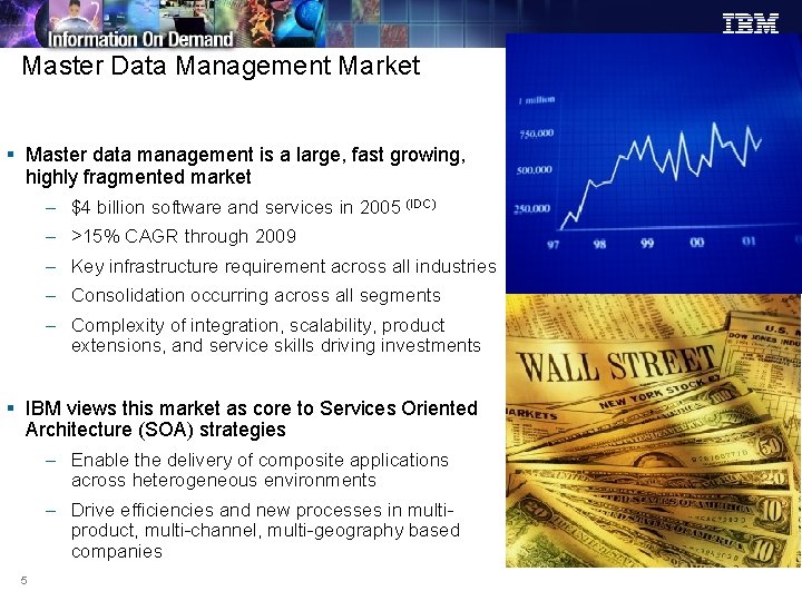 Master Data Management Market § Master data management is a large, fast growing, highly
