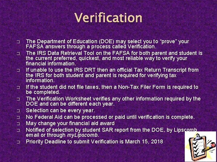 Verification � � � � � The Department of Education (DOE) may select you