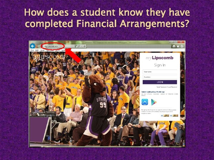 How does a student know they have completed Financial Arrangements? 