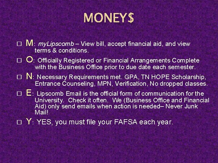 MONEY$ � M: my. Lipscomb – View bill, accept financial aid, and view �