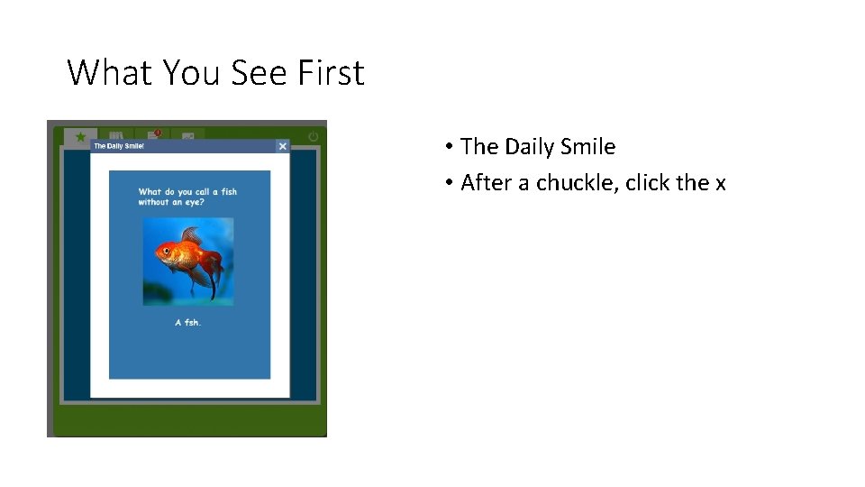 What You See First • The Daily Smile • After a chuckle, click the