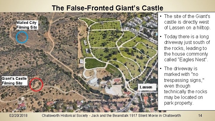 The False-Fronted Giant’s Castle • The site of the Giant's castle is directly west