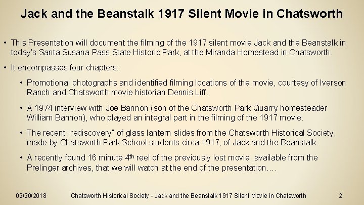 Jack and the Beanstalk 1917 Silent Movie in Chatsworth • This Presentation will document