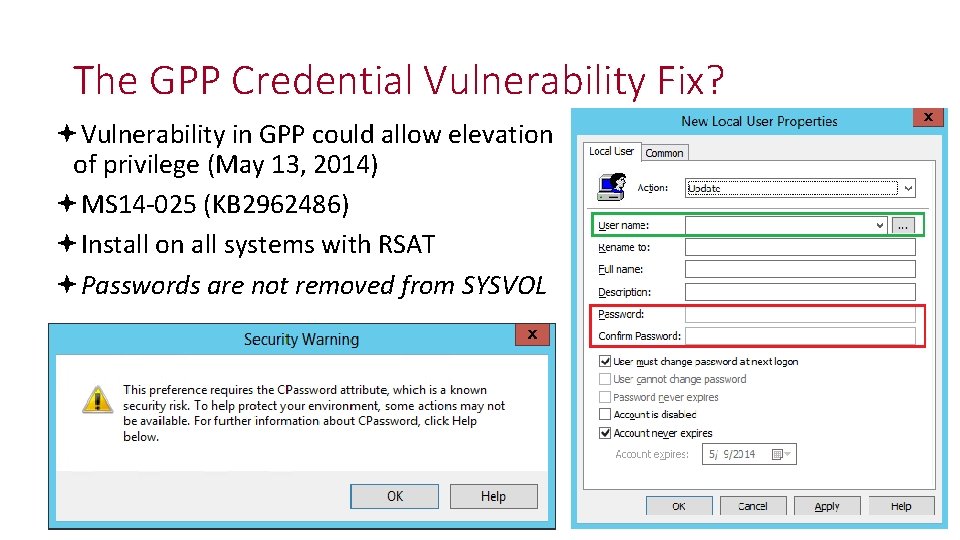 The GPP Credential Vulnerability Fix? Vulnerability in GPP could allow elevation of privilege (May