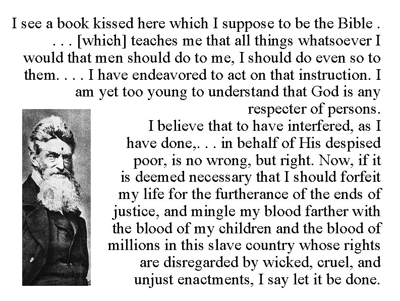 I see a book kissed here which I suppose to be the Bible. .