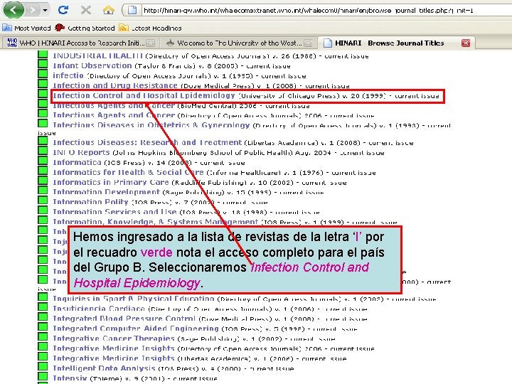 Hemos ingresado a la lista de revistas de la letra ‘I’ por el recuadro
