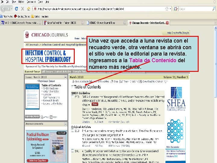 Accessing journals by title 4 Una vez que acceda a luna revista con el