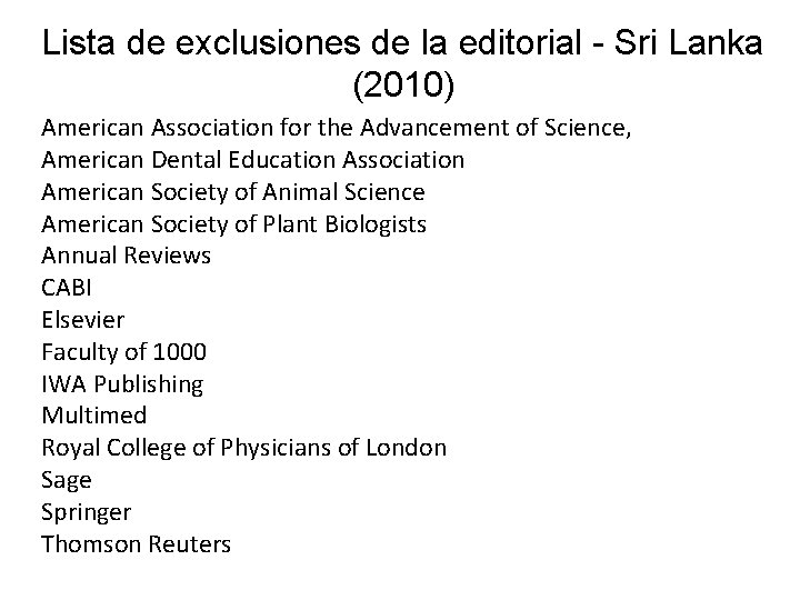 Lista de exclusiones de la editorial - Sri Lanka (2010) American Association for the