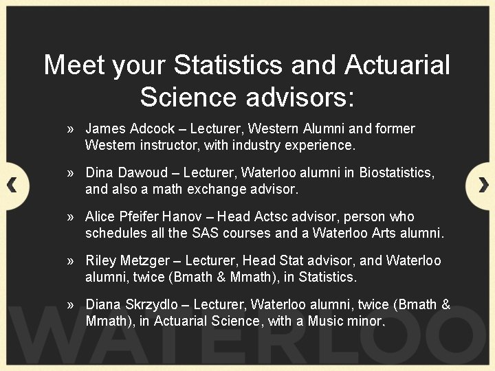 Meet your Statistics and Actuarial Science advisors: » James Adcock – Lecturer, Western Alumni