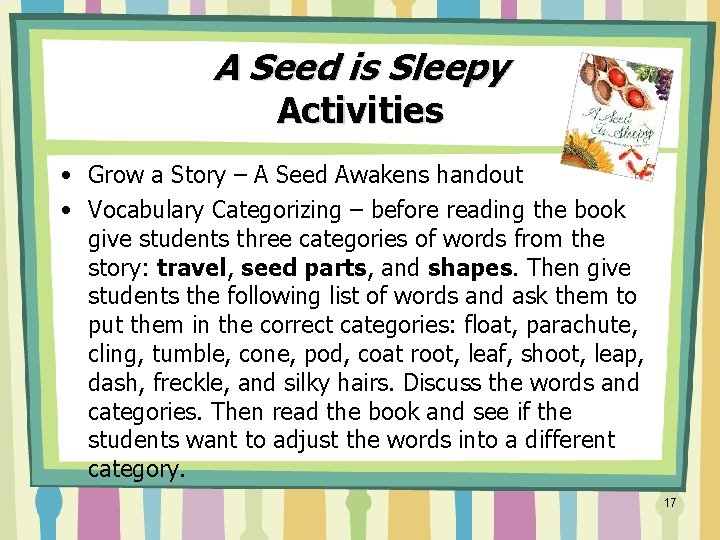 A Seed is Sleepy Activities • Grow a Story – A Seed Awakens handout