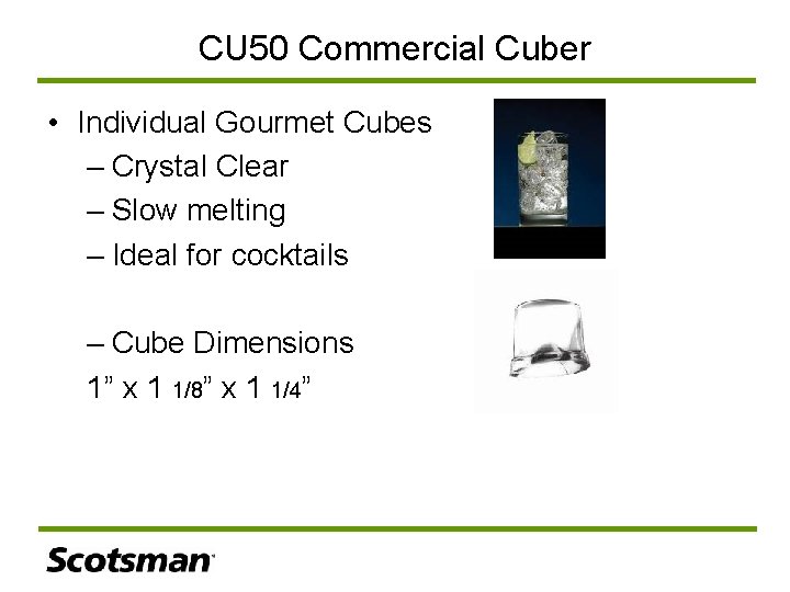 CU 50 Commercial Cuber • Individual Gourmet Cubes – Crystal Clear – Slow melting