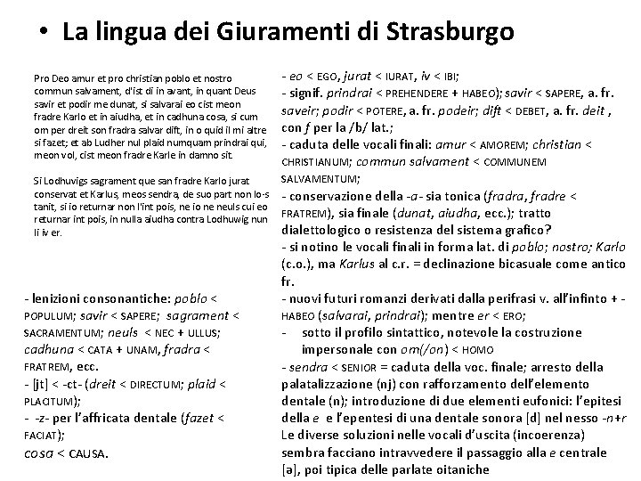  • La lingua dei Giuramenti di Strasburgo Pro Deo amur et pro christian