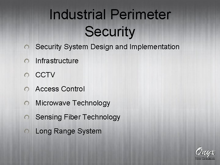 Industrial Perimeter Security System Design and Implementation Infrastructure CCTV Access Control Microwave Technology Sensing