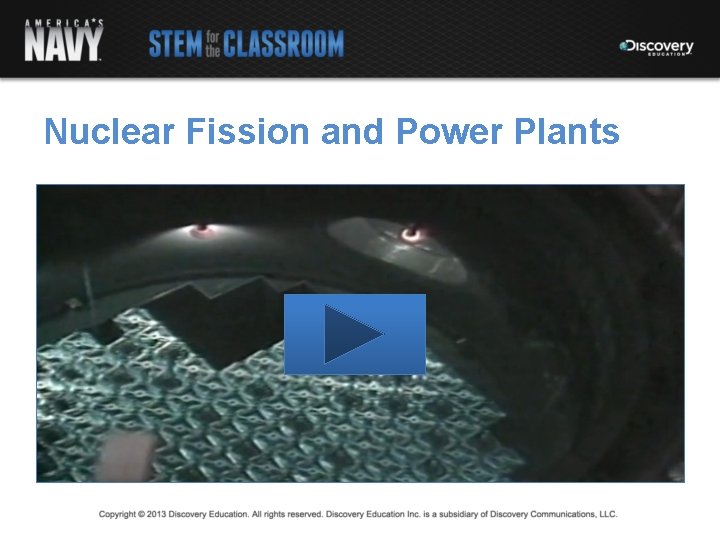 Nuclear Fission and Power Plants 