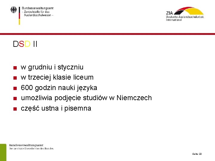 DSD II ■ ■ ■ w grudniu i styczniu w trzeciej klasie liceum 600