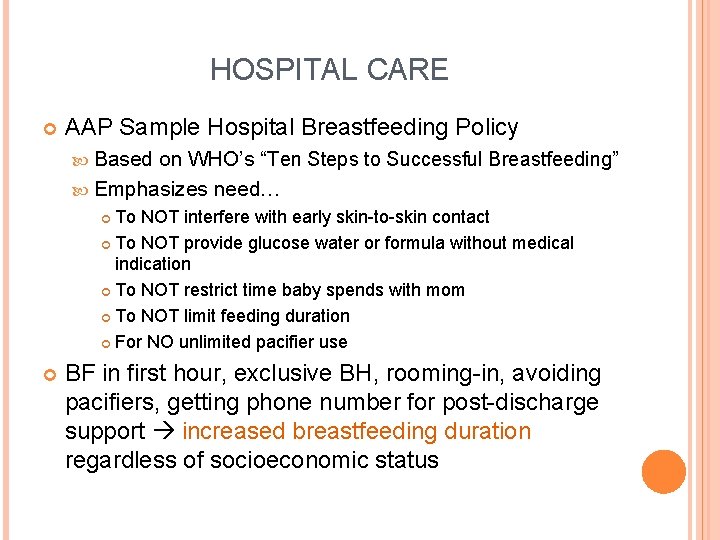 HOSPITAL CARE AAP Sample Hospital Breastfeeding Policy Based on WHO’s “Ten Steps to Successful