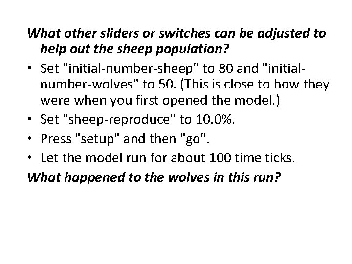 What other sliders or switches can be adjusted to help out the sheep population?