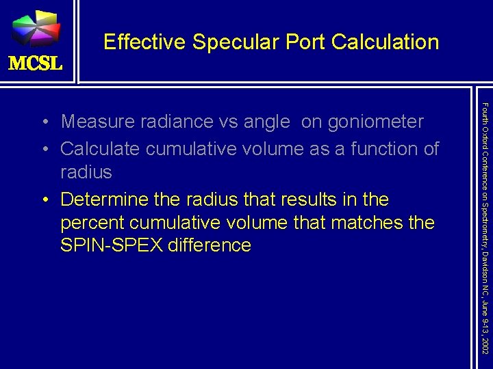Effective Specular Port Calculation Fourth Oxford Conference on Spectrometry, Davidson NC, June 9 -13,