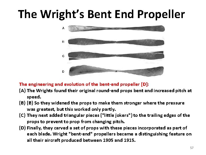 The Wright’s Bent End Propeller The engineering and evolution of the bent-end propeller [D]: