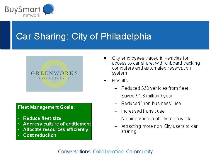 Car Sharing: City of Philadelphia § City employees traded in vehicles for access to