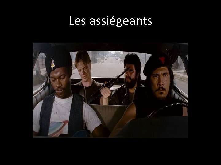 Les assiégeants 