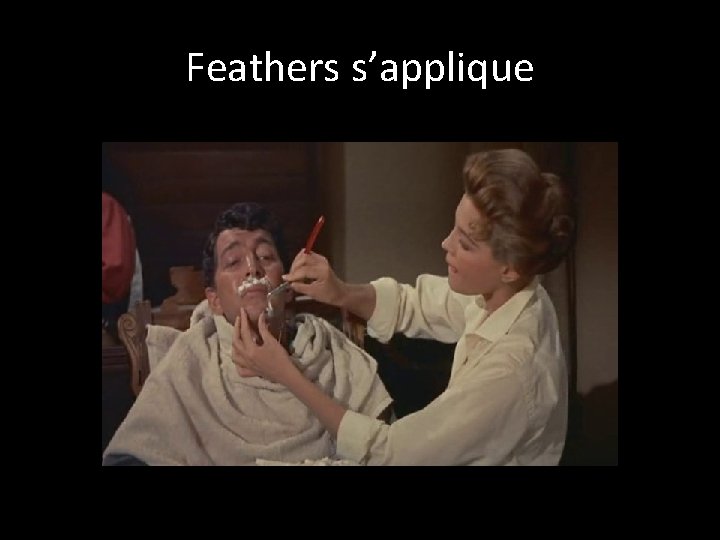 Feathers s’applique 