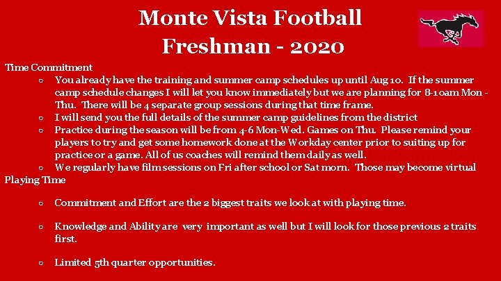 Monte Vista Football Freshman - 2020 Time Commitment ○ You already have the training