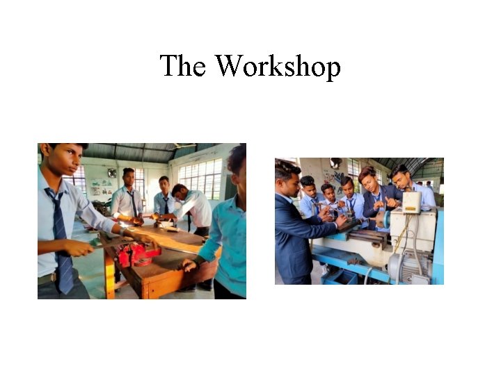 The Workshop 