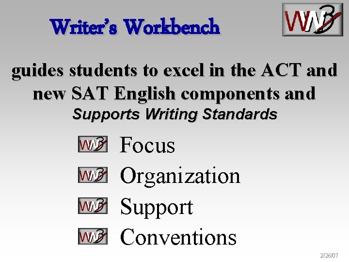 Writer’s Workbench guides students to excel in the ACT and new SAT English components