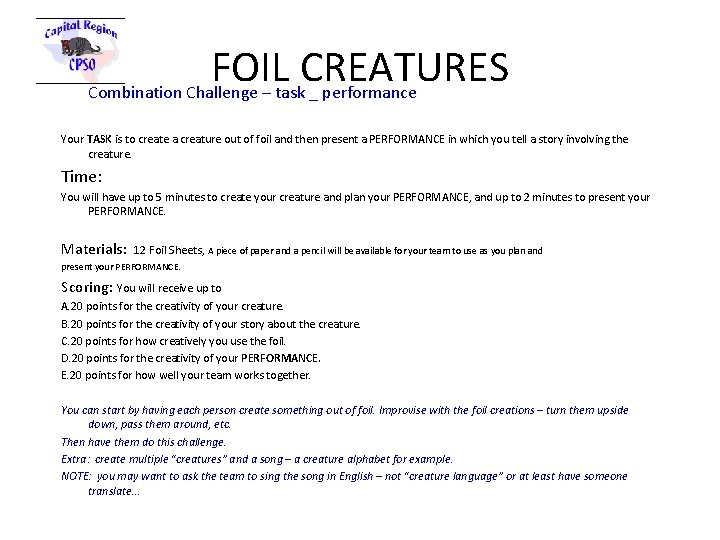 FOIL CREATURES Combination Challenge – task _ performance Your TASK is to create a