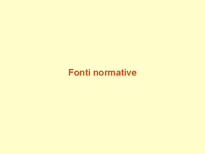 Fonti normative 