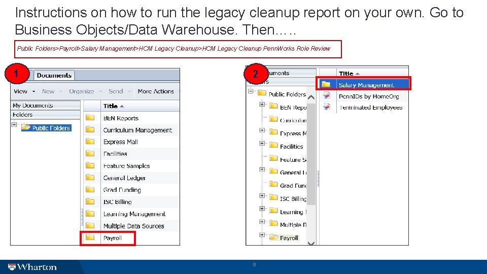 Instructions on how to run the legacy cleanup report on your own. Go to
