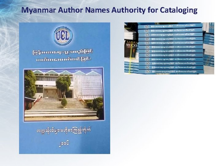 Myanmar Author Names Authority for Cataloging 