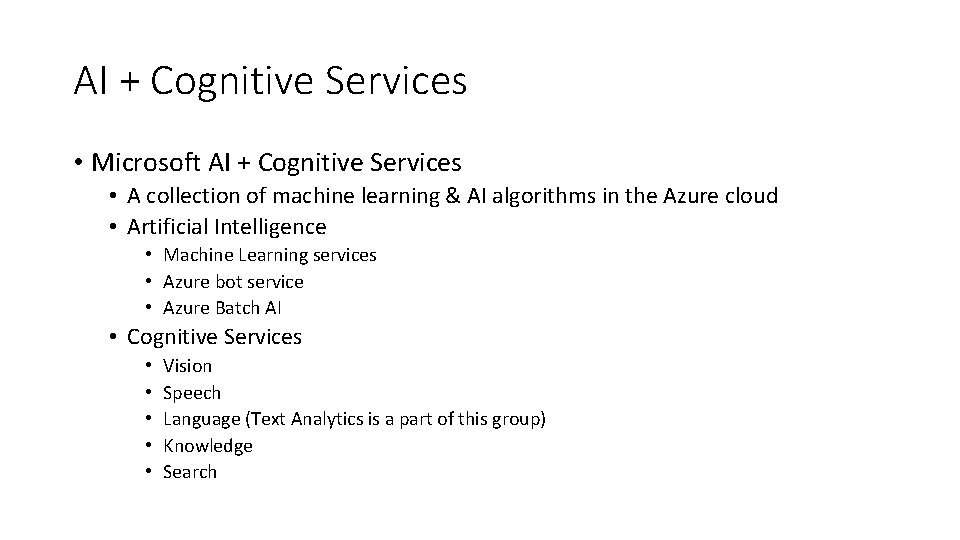 AI + Cognitive Services • Microsoft AI + Cognitive Services • A collection of
