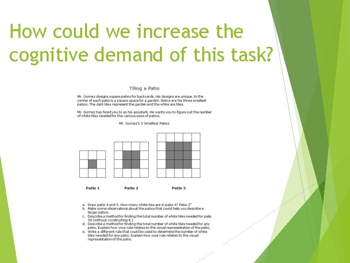 How could we increase the cognitive demand of this task? 