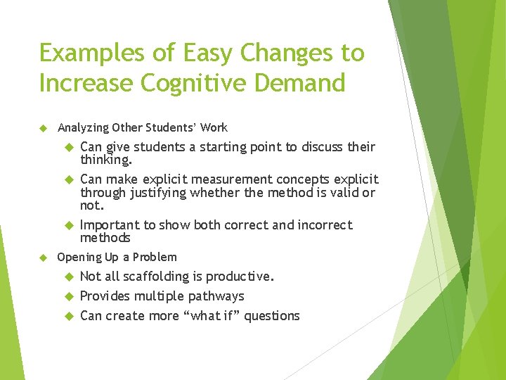 Examples of Easy Changes to Increase Cognitive Demand Analyzing Other Students’ Work Can give