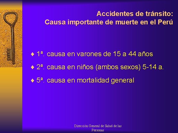 Accidentes de tránsito: Causa importante de muerte en el Perú ¨ 1ª. causa en