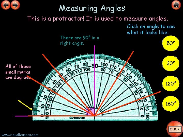 Measuring Angles This is a protractor! It is used to measure angles. There are