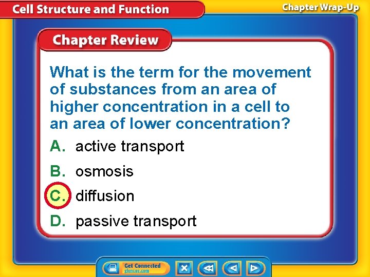 What is the term for the movement of substances from an area of higher