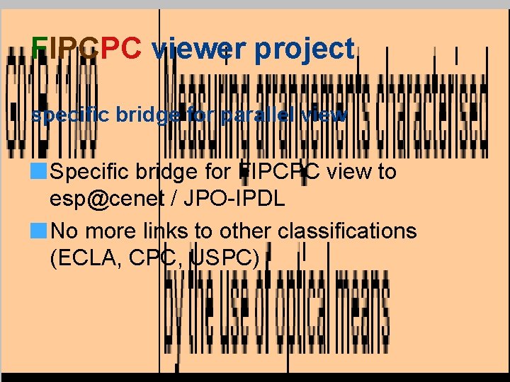 FIPCPC viewer project specific bridge for parallel view Specific bridge for FIPCPC view to
