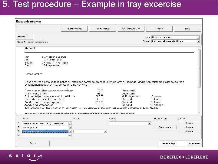 5. Test procedure – Example in tray excercise 