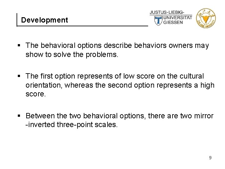 Development § The behavioral options describe behaviors owners may show to solve the problems.