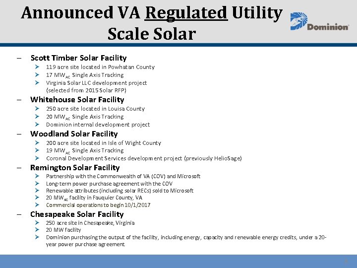 Announced VA Regulated Utility Scale Solar – Scott Timber Solar Facility Ø 119 acre